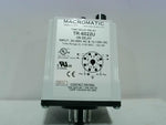  Macromatic TR-6022U Time Delay Relay 24-240VAC 12-125VDC 0.05 secs. to 100 Hour Range Image
