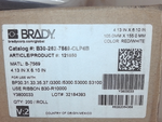 Brady B30-262-7569-CLP4B Thermal Transfer Label 4.13"x6.1" Red/White 39F443 Image