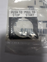  Allen Bradley 800T-X618 Legend Plate Push to Stop Pull to Start (6 PCS) Factory Sealed Image