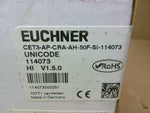  Euchner CET3-AP-CRA-AH-50F-SI-114073 Safety Switch 114073 Factory Sealed Image