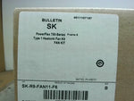  Allen Bradley SK-R9-FAN11-F6 PowerFlex 750 Series Fan Kit Size  Factory Sealed Image