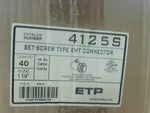  ETP 4125S 1 1/4" Set-Screw Type EMT Connector (40 Pk) Factory Sealed Image