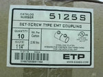  ETP 5125S 1-1/4" Set Screw EMT Couplings (10 PCS) Factory Sealed Image