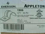  Emerson Appleton 1906 2" Steel One Hole EMT Strap (50 PCS) Zinc Image