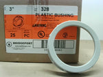  Bridgeport 328 (25 PCS) 3" Plastic Bushing For Threaded Rigid o Image