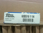  MARTIN 60BS16 1 1/4 Bored to Size Sprocket Image