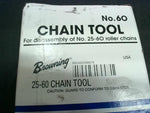  Browning 25-60 CHAIN Tool Chain Breaker For Use with 3/8 - 3/4" Chain Pitch No.60 Image